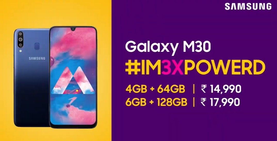thegadgetshub's tweet photo. Samsung Galaxy M30 launched Priced at :-
4GB RAM 64GB ROM = ₹14,990
6GB RAM 128GB ROM = ₹17,990
#GalaxyMSeries #GalaxyM30 #IM3XPOWERD #GadgetsHub @SamsungMobileIN https://t.co/1S99oIh95J
