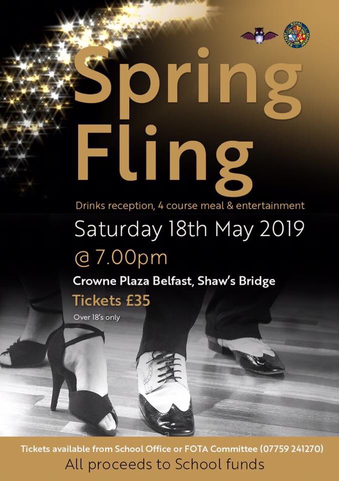 FOTA’s fabulous Spring Fling to be held this year in the Crowne Plaza, Shaw's Bridge on Saturday 18th May. Tickets £35, available from School Office or FOTA Committee 07759 241270
 
We look forward to seeing you there!