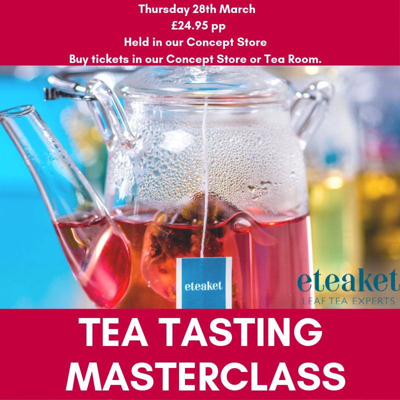eteaket's tweet photo. Head into our Concept Store or Tea Room and pick up a ticket to our Tea Tasting Masterclass. Try 7 eteaket teas, watch a cocktail demonstration, get some tea samples to take home and enjoy 10% off on the evening. #teamasterclass #eteaket https://t.co/tZ9CdyUmuN