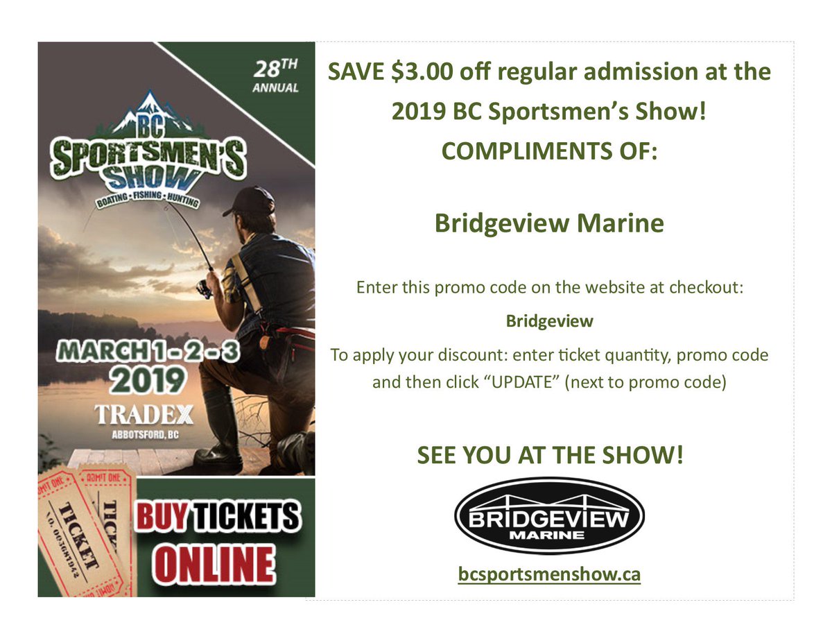 ONLY 3 days until the Show!! 
Get your tickets NOW and use our promo code BRIDGEVIEW for $3.00 off admission for this year's BC Sportsmen's Show coming up this weekend - March 1-3, 2019!!

See you at the show!