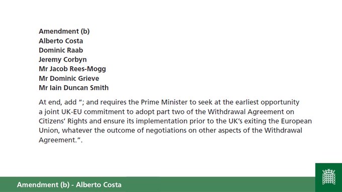 Text of Amendment (b) in the name of Alberto Costa. You can read all the amendments here: https://publications.parliament.uk/pa/cm201719/cmagenda/ob190227.htm#20190227-18