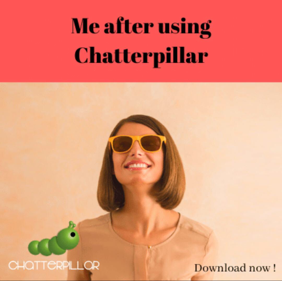 Chatterpillar1's tweet photo. If you still haven’t tried using chatterpillar, you are losing out on so much of fun that you could easily have in your life. 

Download it right now for unlimited suspense, thrill, fun and happiness. https://t.co/zzsucaIi9E