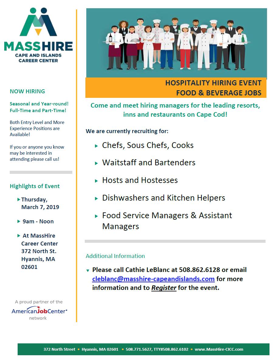 MasshireCICC's tweet photo. 🍸Hospitality Hiring Event - Food and Beverage Jobs - Join us March 7th from 9am-noon. Currently looking for Chefs, Sous Chefs, Cooks, Waitstaff, Bartenders and much more! #jobseekers #hospitality #capecodrestaurants https://t.co/im6ZnALqIM