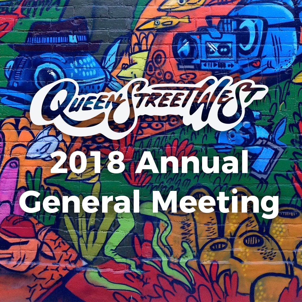 queenstreetwest's tweet photo. We will be hosting the 2018 Annual General Meeting (AGM) at City Hall Committee Room 4 at 5.30pm until 7.30pm. If you are a property owner or business owner within Queen Street West we welcome you to join us! #AGM2018 #QueenStreetWest https://t.co/4IF6KKZTlh