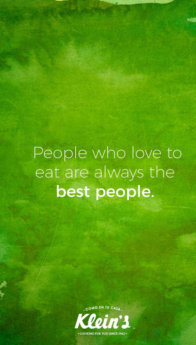 Las personas que aman comer son
siempre las mejores personas.