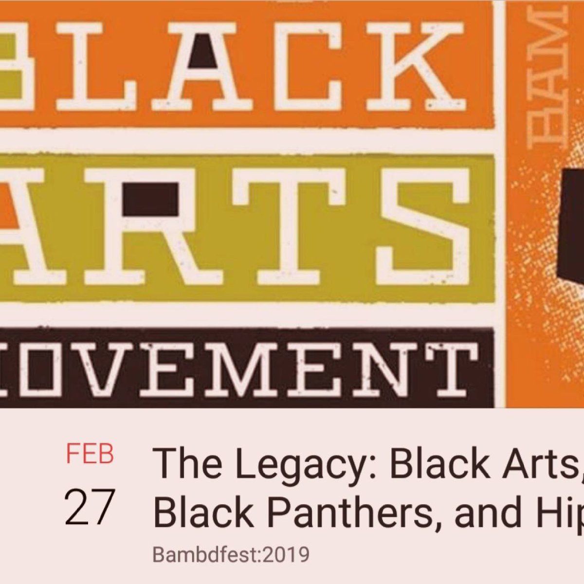 bambdfest's tweet photo. TONIGHT The Rainbow is Enuf: Tribute to Ntozake Shange @ 5:30 followed by 
The Legacy: Black Arts, Black Panthers, and Hip Hop @ 7:20 

Tickets to that event are also available on Eventbrite. https://t.co/kLmNafKIsh
