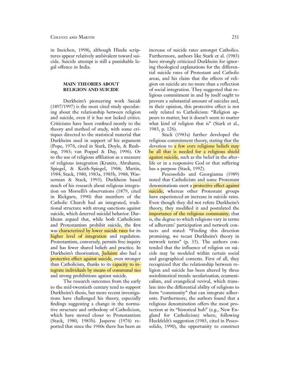 All major Abrahamic religions were found to have protective effects against suicide. A religious community is again found to be the most important as well as church attendance and praying. Religious people were also less likely to inflict self-harm https://guilfordjournals.com/doi/abs/10.1521/suli.2008.38.2.229