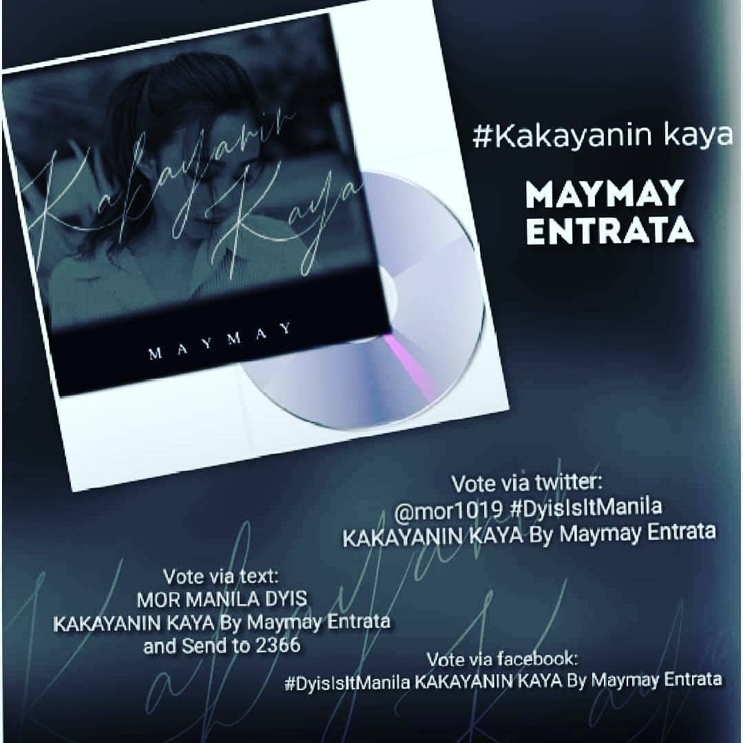 pmaymayofc's tweet photo. I will insinuate that if we do this before we jump out of our bed individually i am sure that this song will always be on top everyday that if we do it. 

@mor1019 #DyisIsItManila KAKAYANIN KAYA by Maymay Entrata

@maymayentrata07 @Barber_Edward_ https://t.co/xaAYwFrUV4
