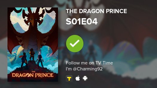 Nickakos's tweet photo. I've just watched episode S01E04 of The Dragon Prince! #tvtime https://t.co/IHJY9eWJYC https://t.co/T37uNjWnFc