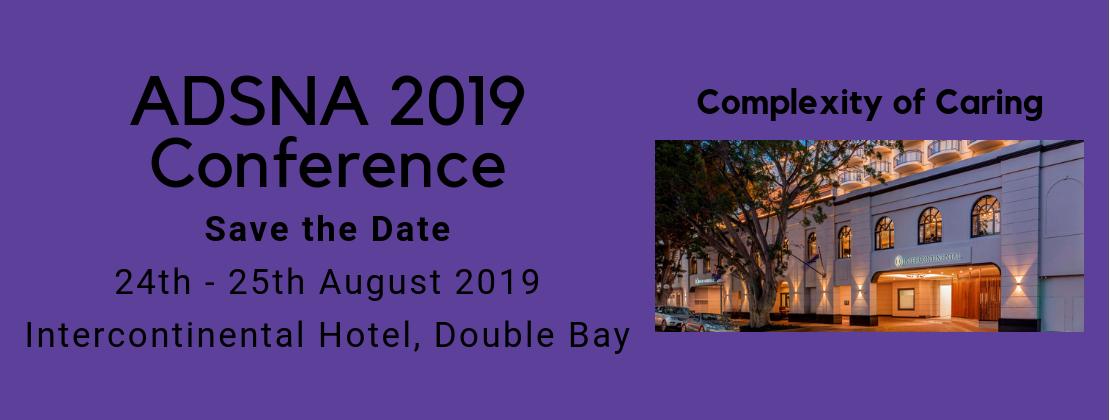 dsnansw's tweet photo. Save the Date
ADSNA 2019 Conference - Complexity of Caring
24th - 25th August 2019 https://t.co/9TI2Ab48FQ