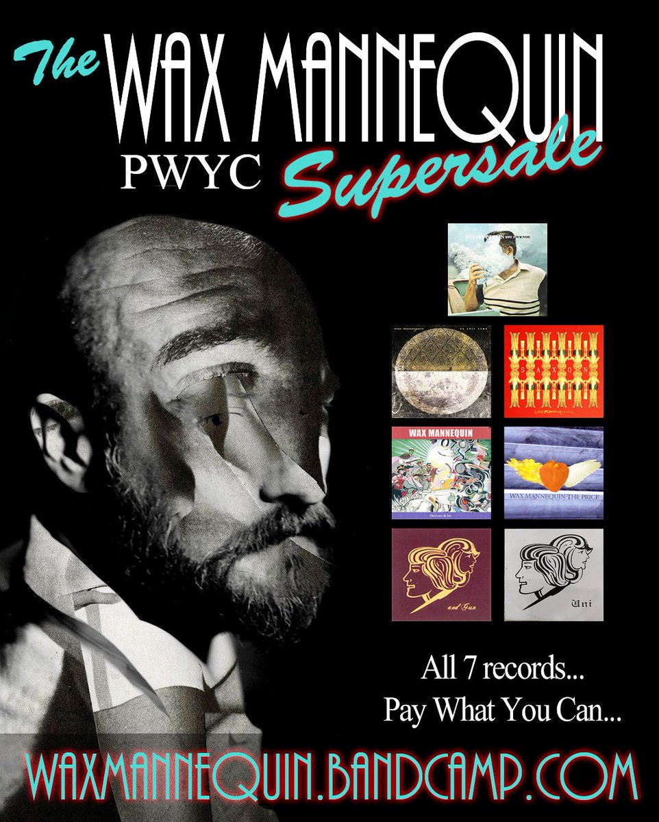 Wax_Mannequin's tweet photo. The Wax Mannequin PWYC Supersale is on fire. Enjoy the unsettling delights at... https://t.co/iPeoznjN0S https://t.co/NC8CNLmyLA
