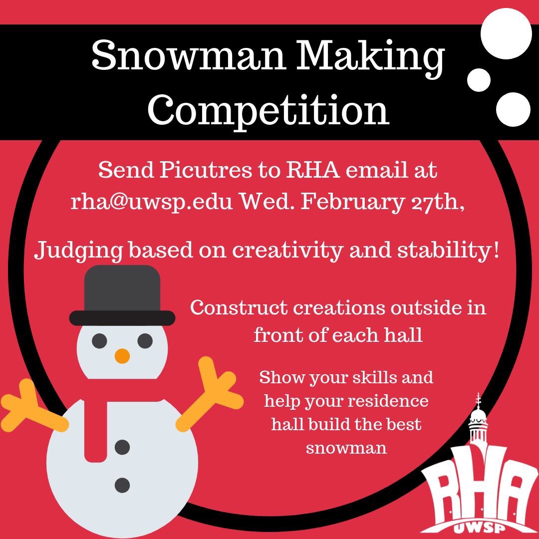 UWSP_RHA's tweet photo. Show your skills and help your hall build the best snow sculpture! Construct creations outside your residence hall! Judging will be based on creativity and stability! 

Send pictures of your sculptures to rha@uwsp.edu, due by the end of the day today, Wednesday, February 27th. https://t.co/ZVj5QHmetg