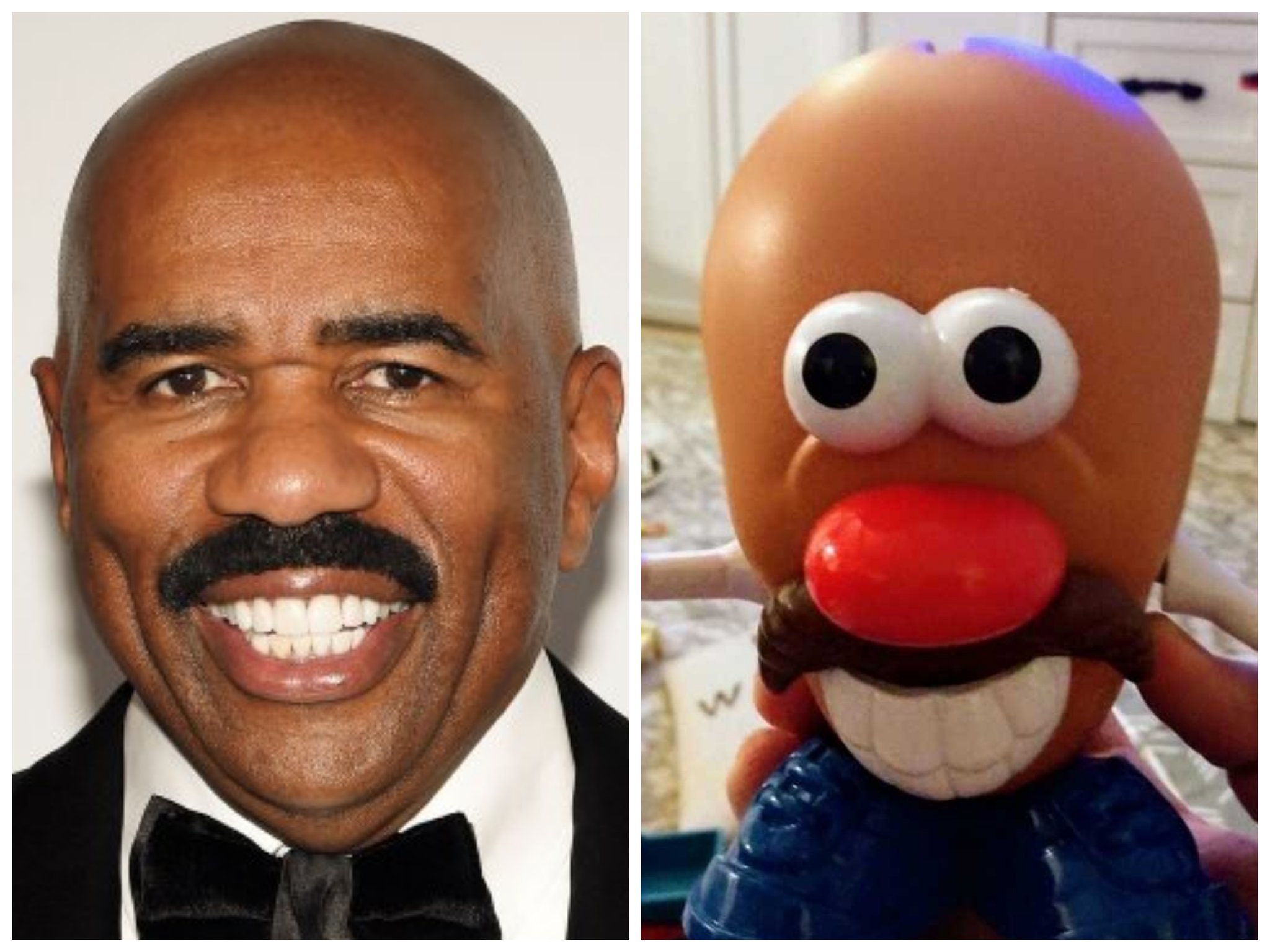 Build Mr. Potato Head upside down & it looks just like Steve Harvey. 