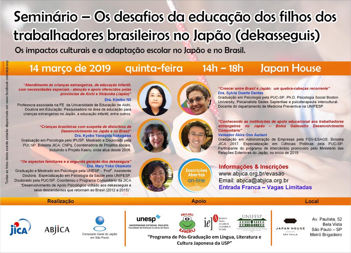 abjica's tweet photo. Palestra: “Os desafios da Educação dos filhos dos trabalhadores brasileiros no Japão” - Quinta-feira, 14/03/2019 das 14h~18h. Entrada Franca. #jicaBrazil #ConsuladoGeralDoJapao #Unesp #ProjetoKaeru #IEAUSP #Unifesp #JapanHouse #abjica #jicaAlumni #ExParticipants https://t.co/0oukz7WGdL