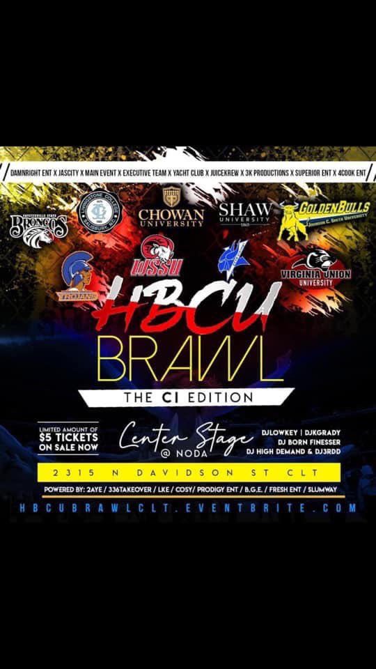 _callmekaay_'s tweet image. March 2nd 💥

HBCU BRAWL CI EDITION 😈

Powered By: #ProdigyEnt 😈

Music By: @DJKGRADY_JC x @DjLowkey_ME 🔥

📍 2315 N Davidson St Clt 📍

LIMITED $5 TICKETS NOW UP👇🏼

HBCUBRAWLCLT.EVENTBRITE.COM 
#WSSU #JCSU #FSU #ECSU #VSU #ExecTeam #JasCity #MainEvent #DAMNRIGHT #BGE #TUS #CIAA