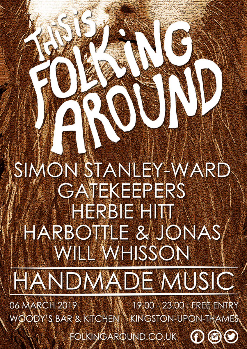 folkingarounduk's tweet photo. This is #FolkingAround! Coming to you live from @woodysbar on Wednesday 6 March with guests @SimonStanleyW // @INTERTIDALband // Herbie Hitt // @Harbottle_Jonas // @willwhisson 🍻🎉🍻 
#Folk #FolkMusic #LiveMusic #Kingston #London https://t.co/w82COMNCmP