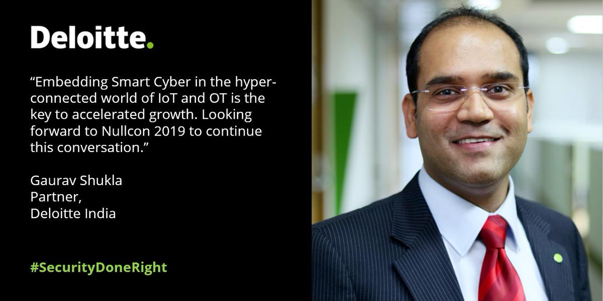 DeloitteIndia's tweet image. Join us at #Nullcon International Security Conference 2019 as Gaurav Shukla, Partner, Deloitte India moderates a CXO panel with leading industry experts on OT and IoT Risk Management strategy for CISOs. #SecurityDoneRight #DeloitteAtNullcon #NullconDasham