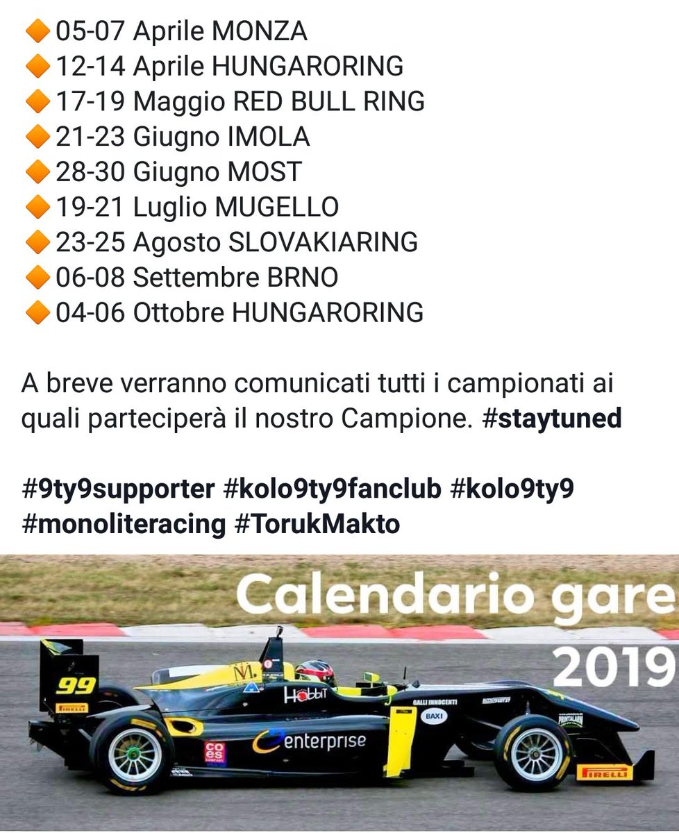🏁CALENDARIO GARE 2019🏁
Il nostro campione tenta l'assalto alla storia, il record assoluto di 3 vittorie consecutive del campionato FIA-CEZ.

#9ty9supporter #kolo9ty9fanclub #kolo9ty9 #monoliteracing #TorukMakto
