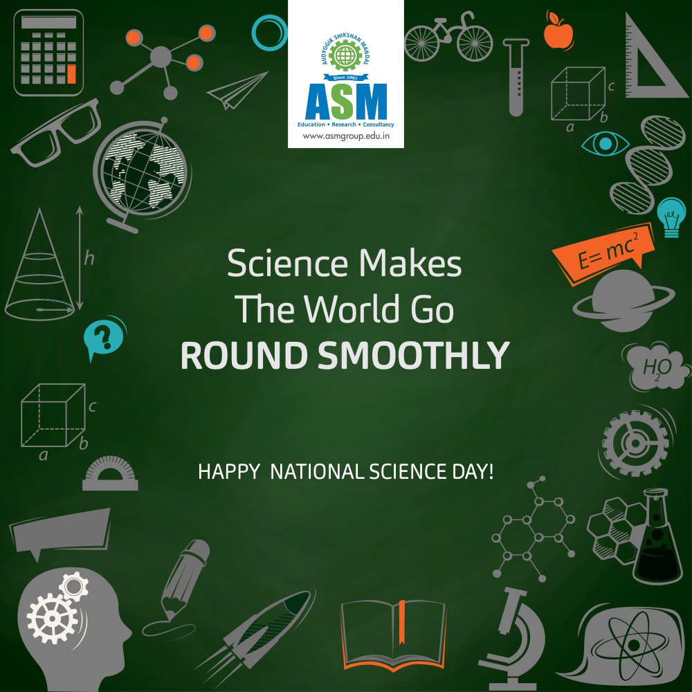 ASM_Group's tweet photo. National Science Day is celebrated in India on 28 February each year to mark the discovery of the Raman effect by Indian physicist Sir C V Raman.
ASM wishes you a fulfilling National Science Day. #NationalScienceDay #ASMGroup #KeepInnovating #ASMInstitutes https://t.co/nBLKnhIubr