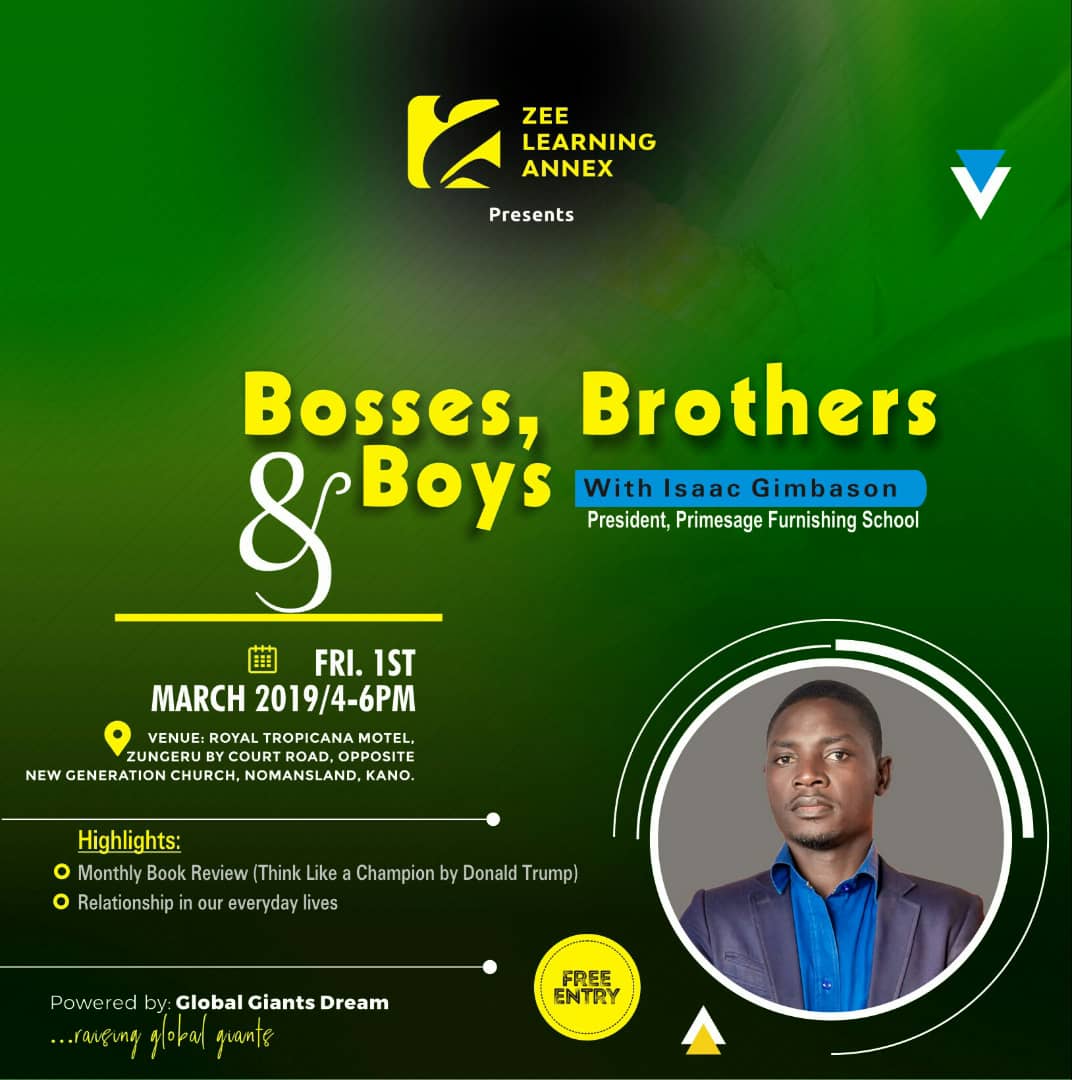 zlearningannex's tweet photo. PRESIDENTIAL ELECTION IS OVER AND HOLIDAY IS OVER, TOO!

#ThisFriday is going to be so loaded at #ZeeLearningAnnex as we receive a guest from Abuja, @gimbasonisaac, to take us on this insightful topic, BOSSES, BROTHERS AND BOYS. It will blow your mind. 

#FreeEntry. https://t.co/ES6o0PK8Bs