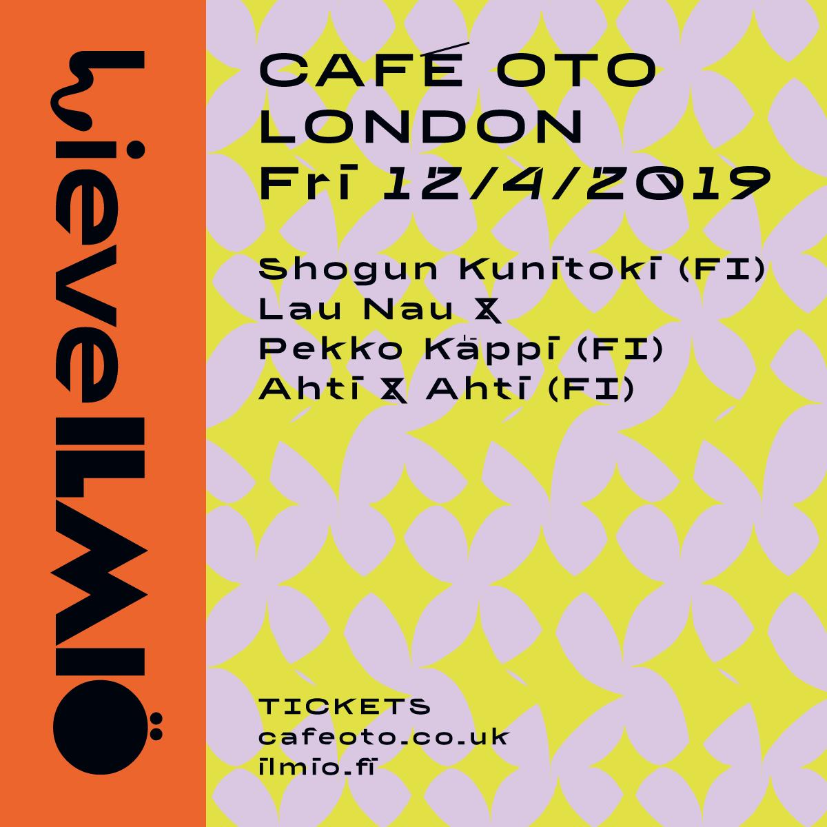 London! See you at Café Oto on the 12th of April!! #lieveilmiö #ilmiö2019 <a href="/Cafeoto/">Cafe OTO</a> <a href="/lau_nau/">Lau Nau</a> @PekkoKappi <a href="/shogunkunitoki/">Shogun Kunitoki</a> @marjaahti ilmio.fi/2019/ilmio-jar…