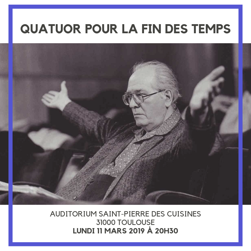 RogerMuraro's tweet photo. QUATUOR POUR LA FIN DU TEMPS avec #rogermuraro #fannyrobillard #raphaelperraud #patrickmessina - Rendez-vous le 11 mars 2019 à 20h30 - Auditorium St-Pierre des Cuisines #Toulouse (31) - Programme : #Debussy #Schumann #Fauré #Messiaen #LesArtsFlorissants https://t.co/YXtSEgf9UF https://t.co/40p3E08qHe