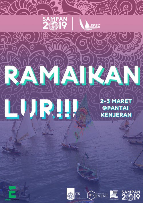 Mari kita saksikan salah satu sub event SAMPAN 2019 ini yang mengadakan kompetisi Balap Perahu Layar antar nelayan! AYO RAMAIKAN! | 2-3 Maret 2019 | Taman Surabaya | Info : LINE @ust119k / Instagram : <a href="/SAMPANITS/">Semarak Mahasiswa Perkapalan</a>