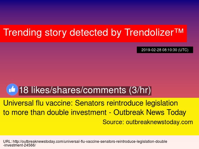 #Universalflu vaccine: Senators reintroduce legislation to more than double investment - Outbreak News... plague.trendolizer.com/2019/02/univer…