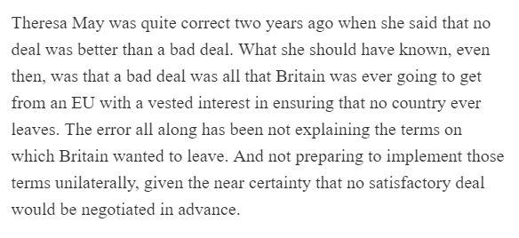 4/ Here he argues the UK should have aimed for No-Deal from the start. This is a a policy position, I suppose. It's not a good one, but it's a position. Not sure it's one that would have won the referendum, but that's unknowable and not my department anyway.