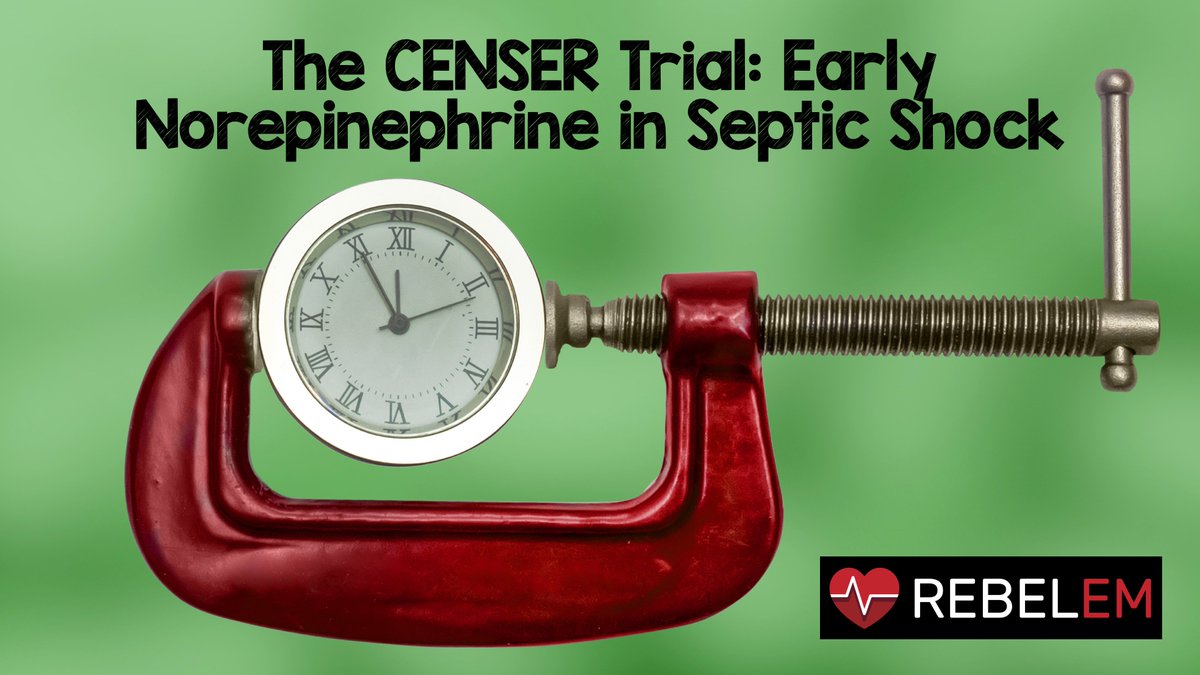 The CENSER Trial: Early Norepinephrine in Septic Shock rebelem.com/the-censer-tri… #FOAMed #FOAMcc

Shock Control Rate by 6hrs NNT = 4