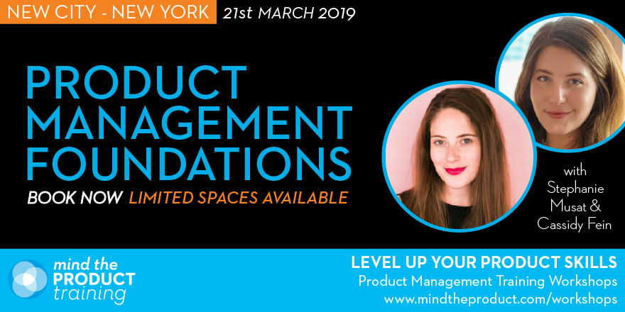 MindtheProduct's tweet photo. Our Product Management Foundations workshop is coming to New York for the first time! Join @sdmusat and Cassidy Fein to develop a broader understanding of the #prodmgmt role. Secure your place now! https://t.co/SgfXSPp8hj https://t.co/fls1AH9zp0