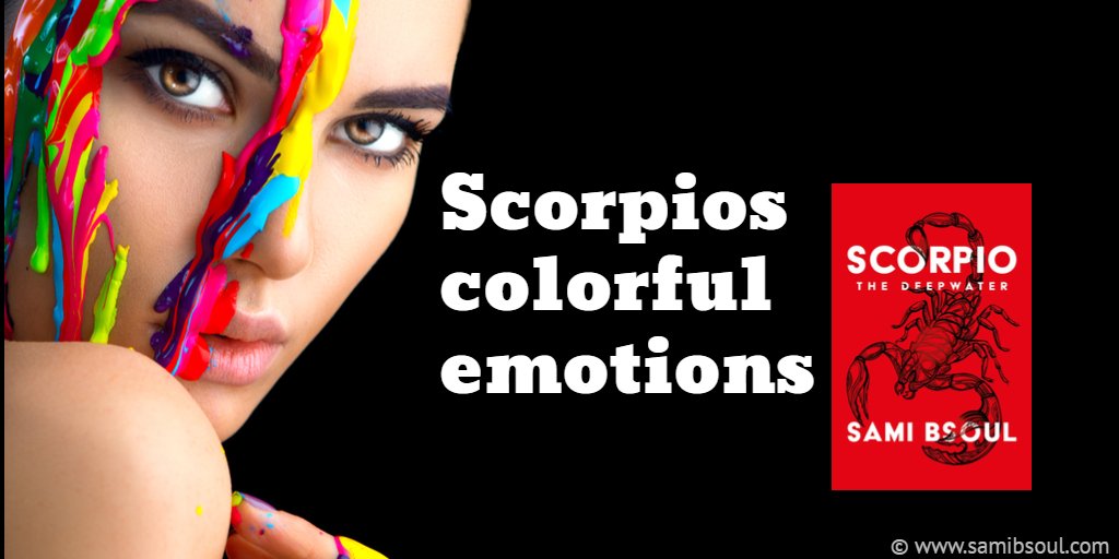 SamiBsoul's tweet photo. Scorpios are black &amp; white in everything, but not in emotions. They do have colorful emotions.
#Scorpio_The_Deepwater https://t.co/deKhR3E1bc