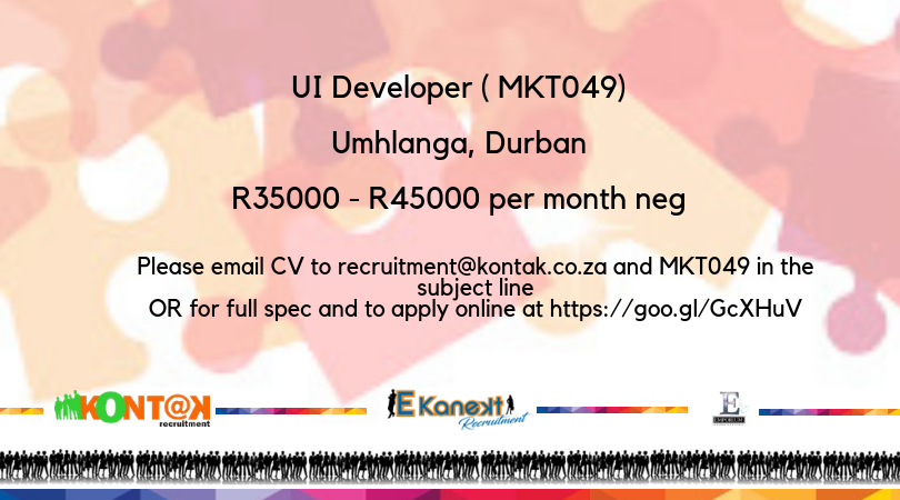 kontak1's tweet photo. UI Developer (MKT049)
Umhlanga
R35 000 – R45 000 per month neg

Please email CV to recruitment@kontak.co.za and MKT049 in the subject line
OR for full spec and to apply online at https://t.co/VE4wP2CEP0
#UI #developer  #jobs #software #javascript #HTML5 #CSS3 #bootstap #angular https://t.co/6ktb4zTkG7