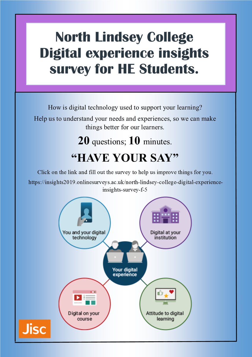 How is digital Technology used to support your learning?
Have your say!
Click on the link and fill out the survey to help us improve things for you. 
 insights2019.onlinesurveys.ac.uk/north-lindsey-…