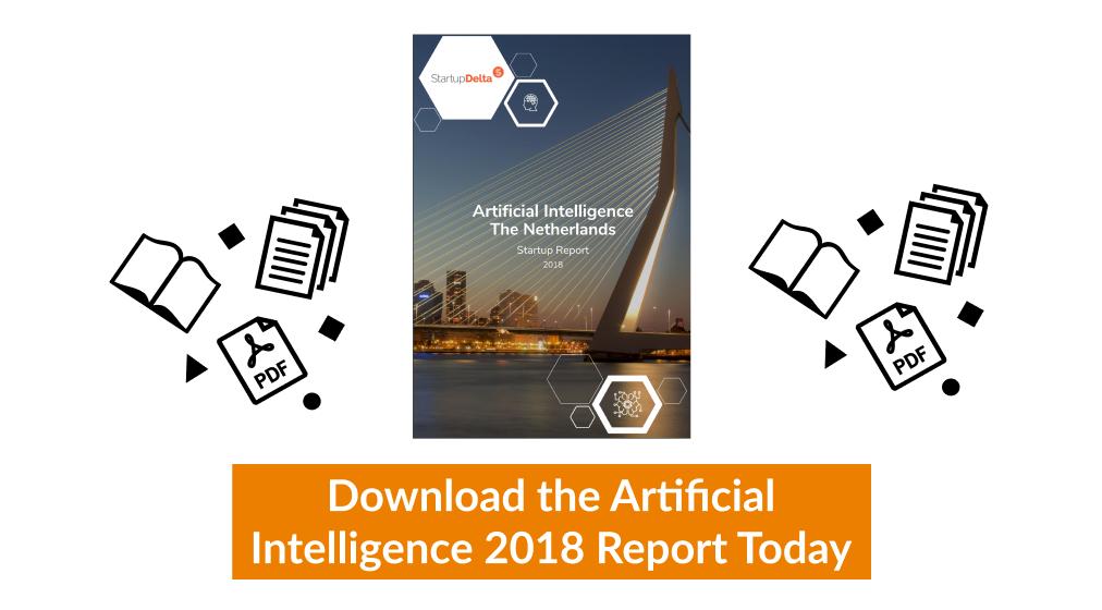 Techleapnl's tweet image. Our #ArtificialIntelligence report is now live 👏⚡️Get the definitive guide to #AI in the #Netherlands Download right here: buff.ly/2BV2auq
