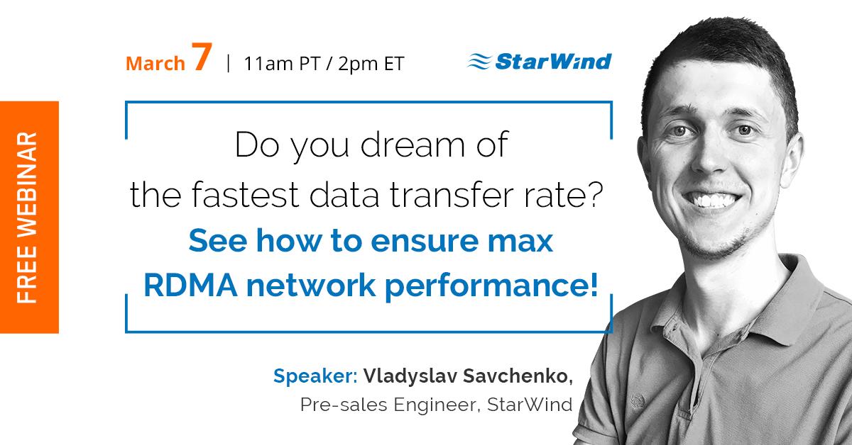 starwindsan's tweet photo. Free Webinar: Do you work with huge amounts of data and want to move them around as fast as you can? See how to ensure maximum #RDMA #network bandwidth and lowest possible latency and measure these critical metrics with a free #StarWind #rPerf software.
https://t.co/6t8VO49XZm https://t.co/PhHBcWQU3e
