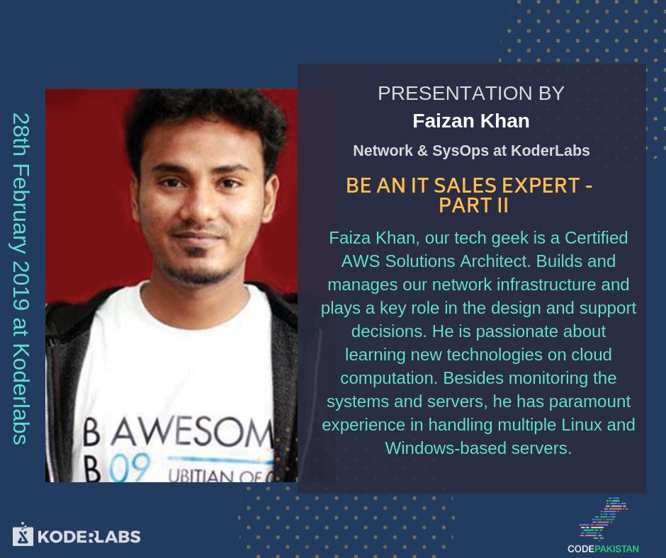 CodePakistanio's tweet image. Faizan Khan Network &amp;amp; SysOps tech-savvy employee at @KoderLabsLLC will help us learn the further aspects of web development that includes Domain, Client Email Service purchasing, Simple DNS Configuration, etc. to scale up your sales efficiently | #CodePakistan #KoderLabs