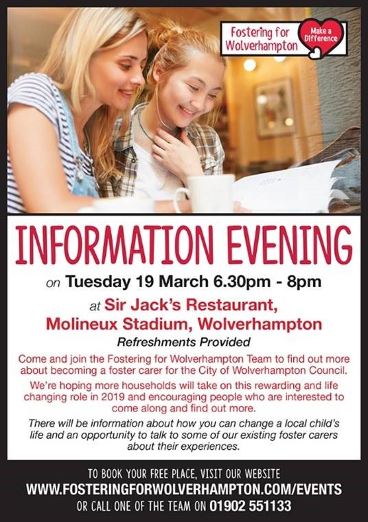 Proud to support Fostering for Wolverhampton Information Evening on Tuesday 19th March 6.30pm - 8pm.