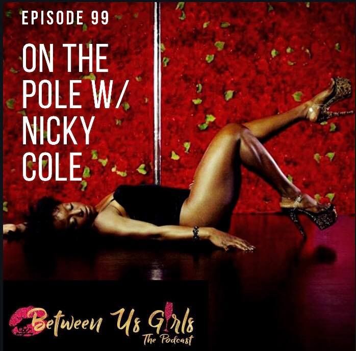 Ep 99 - On the Pole w/ Nicky Cole

Our croc wearing pole dance instructor friend teaches us how to unleash our inner vixen, boost our confidence, & grow as a person thru pole dancing.

#ListenNow ----> buff.ly/2pcrx43

#PodernFamily #PodsInColor #BlackPod #HoustonPodcast