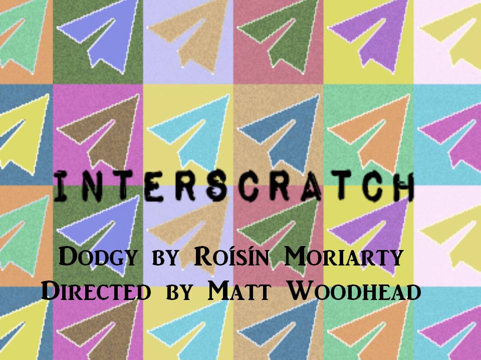 AltheaTheatre's tweet photo. Announcement no 4: Dodgy written by @RoisinTM and directed by @mjswoodhead
 To book your tickets for #InterScratch  @ORLTheatre March 10th:  https://t.co/v08P0RSvw0 https://t.co/2wxCVIQTW8
