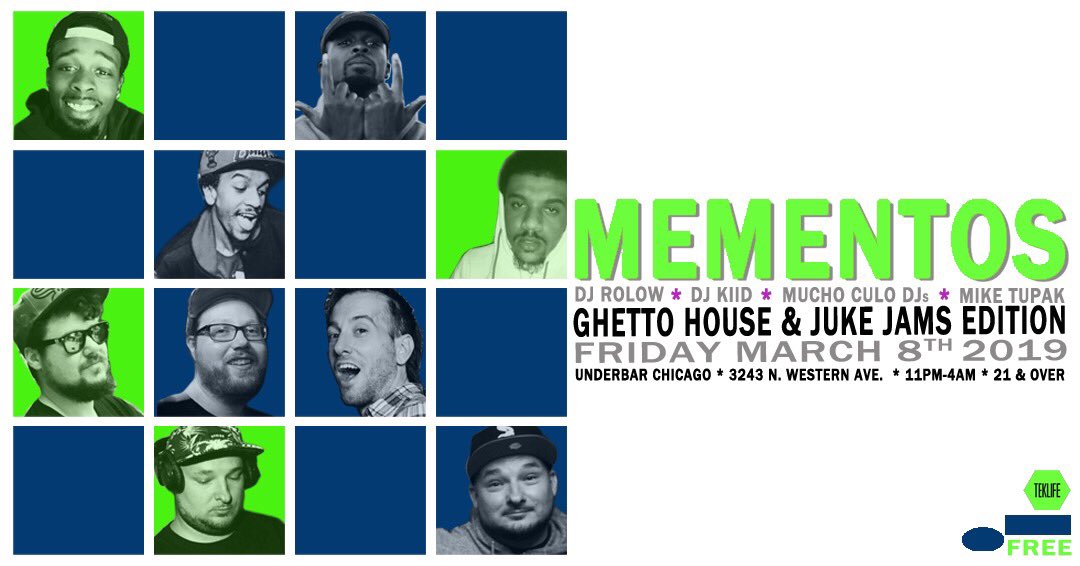 djdemchuk's tweet photo. NXT FRIDAY March 8th at Underbar! #MEMENTOS - #GhettoHouse &amp; #Juke Jams Edition w @teklife57’s @djrolow &amp; DJ KiiD, @customvibes’ @MUCHOCULOTV DJs [Mikey, Pranas, &amp; Demchuk], &amp; @38Slugs! 11pm-4am &amp; No Cover All Night! #LetsJuke #localflavors #keepitlocal #localsonly #chicago #fbf https://t.co/tH1VvH0hpv