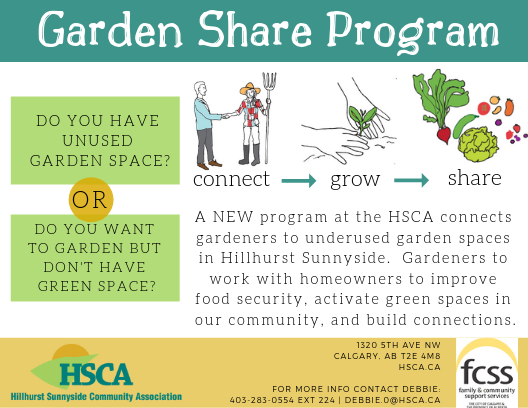 New in the community: Garden Share Program! If you have space in your garden, or you're looking for space in a local garden this season let us know! We'll match you up so more spaces can be activated for growing! For details contact Debbie: debbie.o@hsca.ca