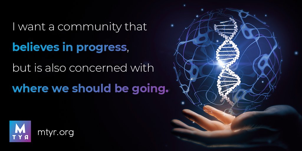 MTYRealize's tweet photo. I want a community that believes in progress, but is also concerned with where we should be going. #MTYR https://t.co/tPGoZ9AbBp