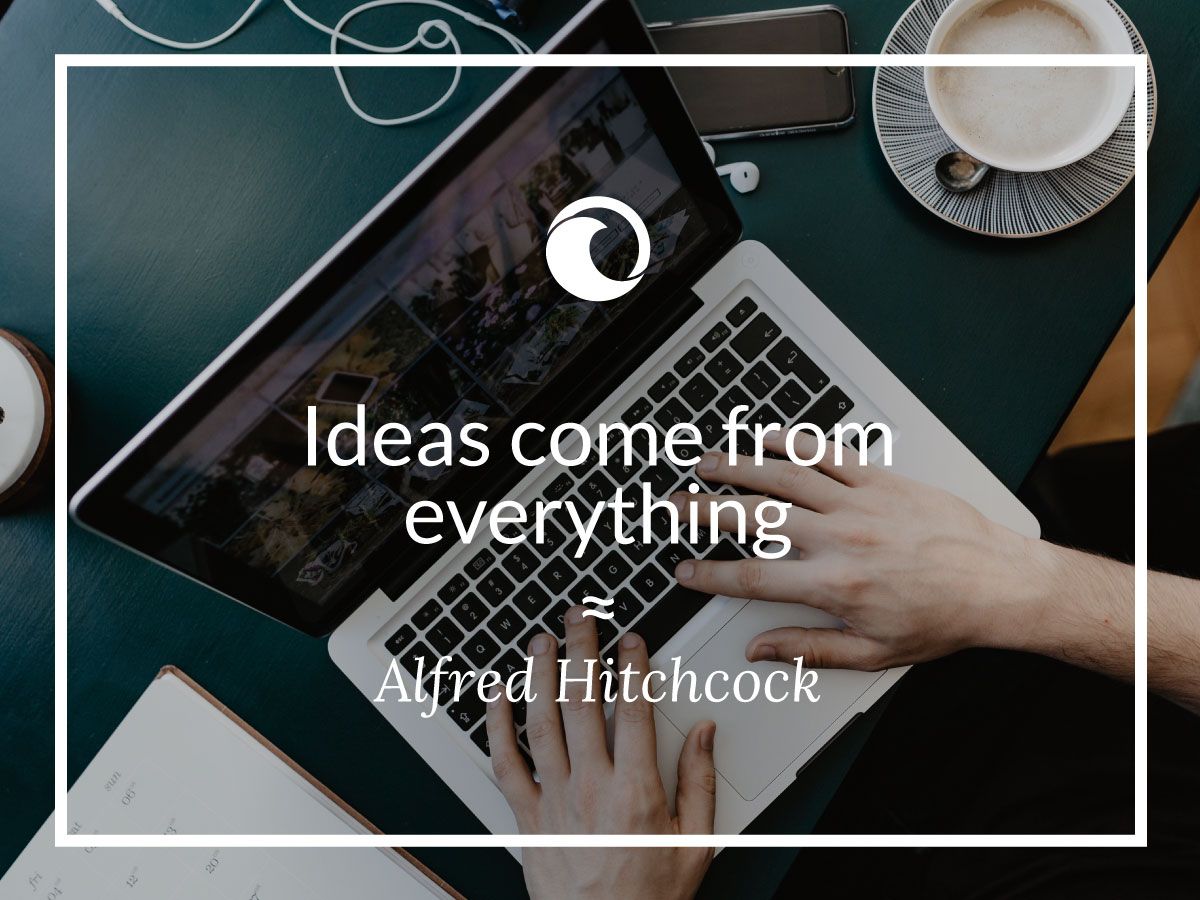 Online or in nature, get inspiration from anywhere and everywhere #silkyoceanstudios #quotes #alfredhitchcock #inspiration #motivation