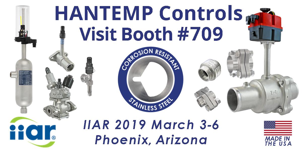 Join us at IIAR 2019, Booth # 709 and learn why the industrial refrigeration industry is moving more and more to Stainless Steel. #iiar #refrigeration  #stainlesssteel #ballvalve #nh3 #ammoniarefrigeration #hantemp