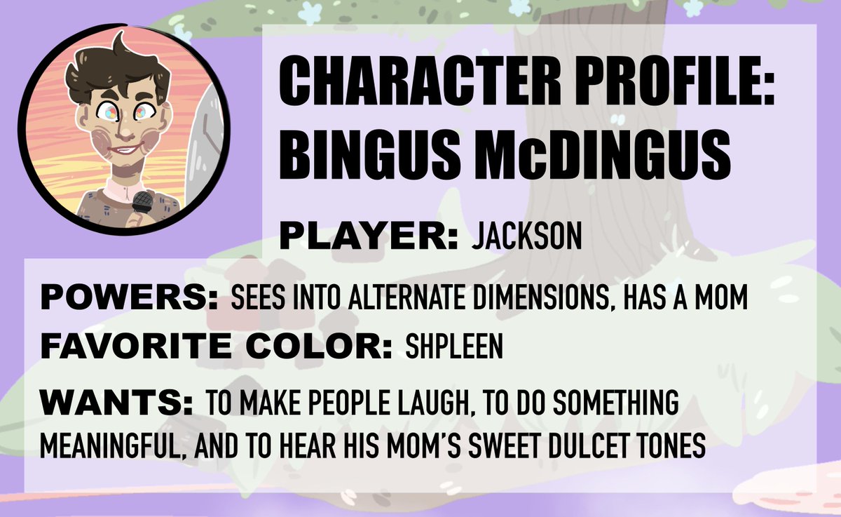 PlayerIntrusion's tweet photo. Second character profile time!
Bingus McDingus, played by Jackson, is the constant standup comedian. He's trying to figure out what he wants as he finds a taste for adventure. Of course, he's always happy to hear from his mom.
#PlayerIntrusion #CypherSystem #Numenera #Podcast https://t.co/SiwgUYu6VY
