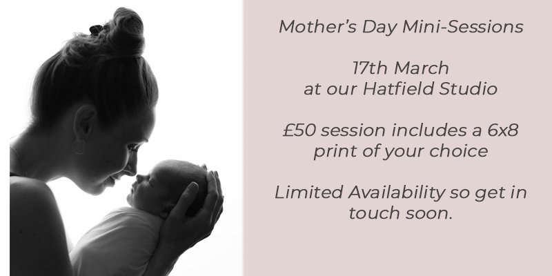 Mother's Day mini-sessions
17th March at our Hatfield studio.
Limited availability, spaces filling fast, please get in touch to book your session.

(for children + mums all ages)