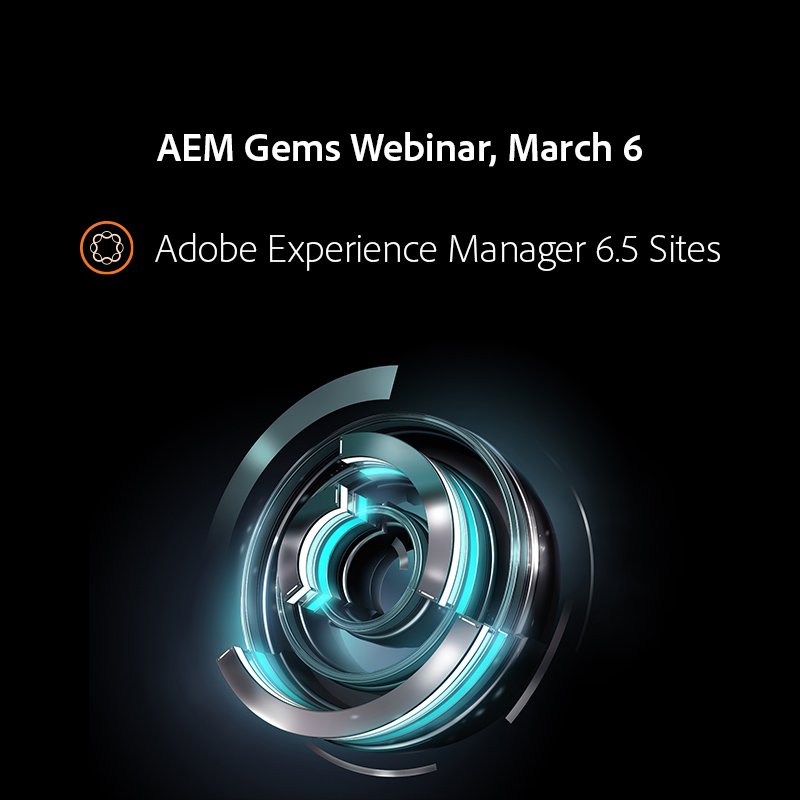 Don't miss the #AEM Gems Webinar:
Sneek Peek of Adobe Experience Manager 6.5 Sites
with <a href="/keepthebyte/">Cedric Huesler</a> and <a href="/GabrielWalt/">Gabriel Walt</a>:
helpx.adobe.com/experience-man…
Wed, March 6: 8:00 PT, 11:00 ET, 16:00 GMT, 17:00 CET, 21:30 IST
#adobe #aem6 #aemgems