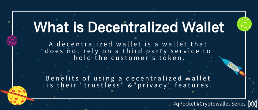 #CryptoWallet Series #1

What is a Decentralized Wallet? Leave comments if you have an answer!  #qkc #qPocket #Blockchain #blockchaintechnology