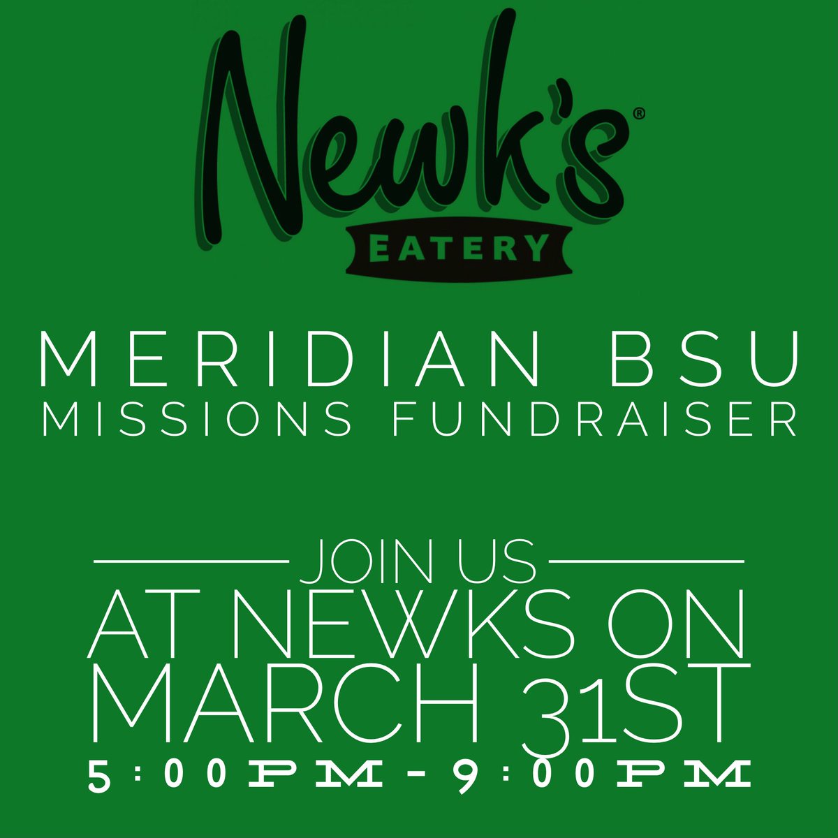 JOIN US AT NEWKS ON MARCH 31ST FOR A MISSIONS FUNDRAISER !!!!